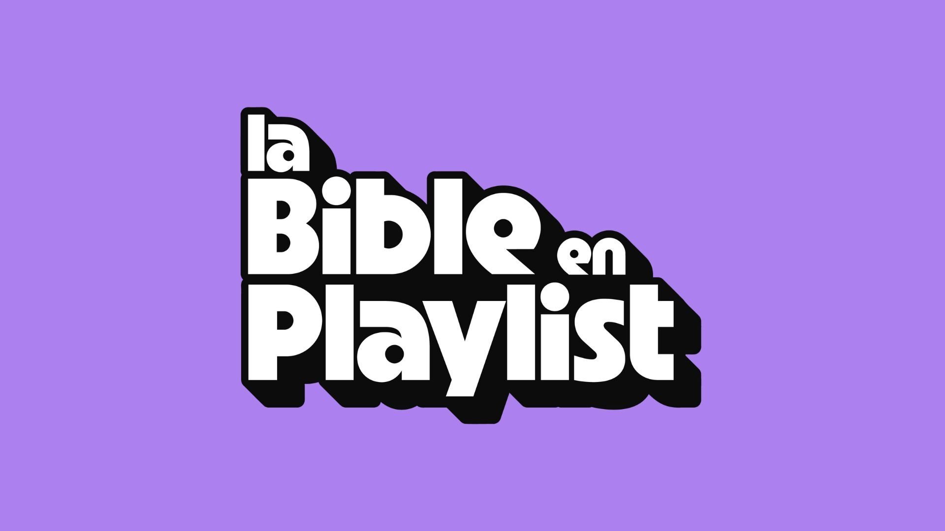 Logo - La Bible en Playlist